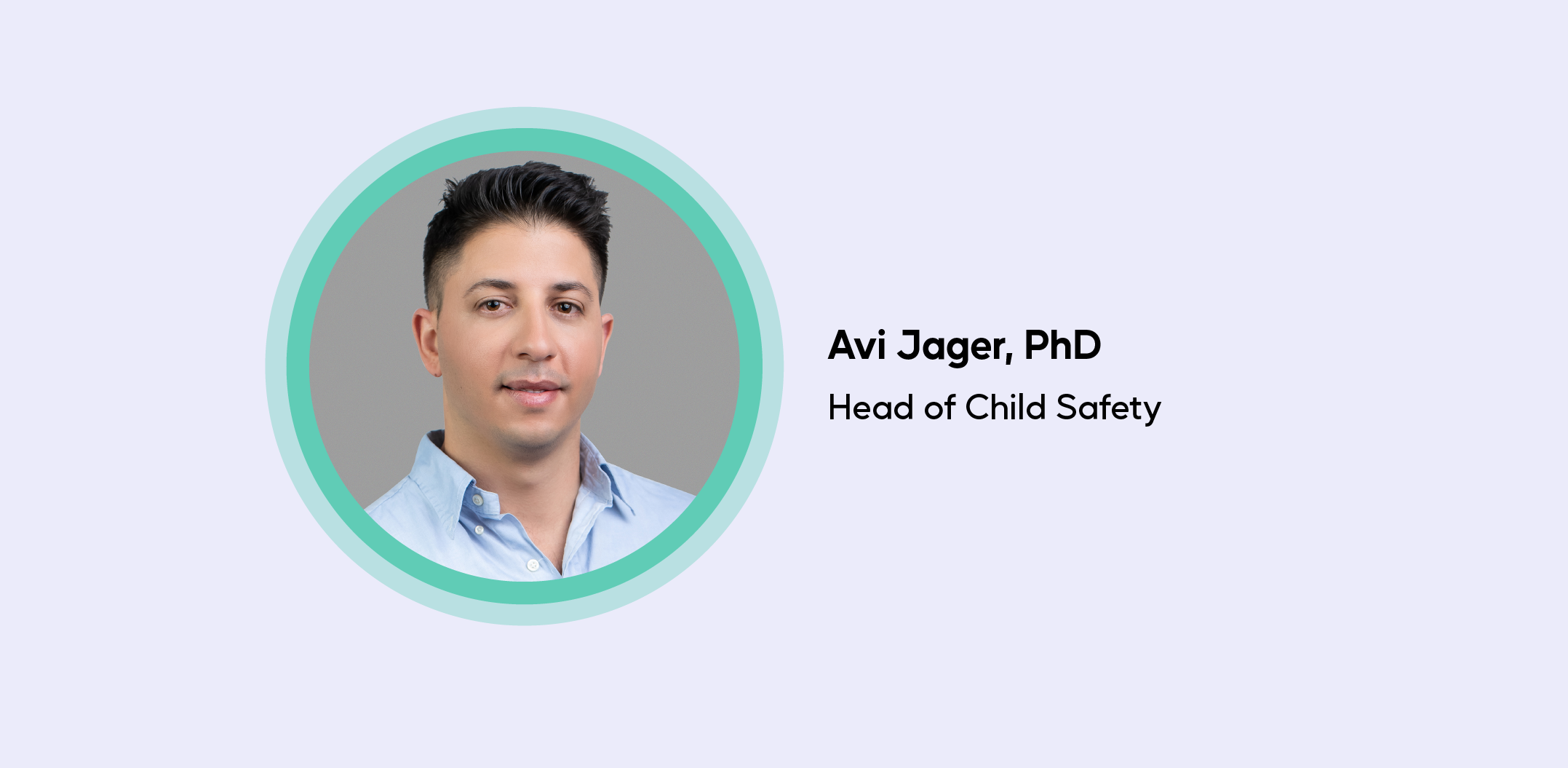 Avi Jager, PhD, Head of Child Safety, a professional headshot
