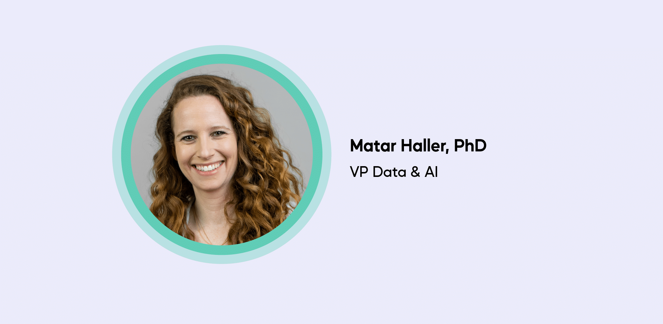 Portrait of Matar Haller, PhD, VP of Data & AI at ActiveFence.